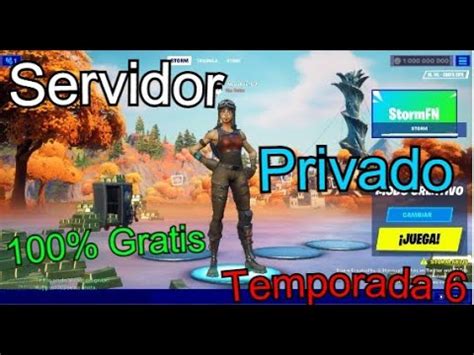 EL MEJOR SERVIDOR PRIVADO DE FORTNITE TEMPORADA 6 Storm Funcionando