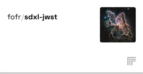 Fofr Sdxl Jwst Run With An Api On Replicate