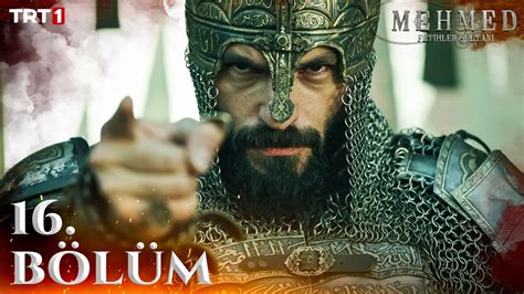 Mehmed Fetihler Sultan B L M Trt Youtube