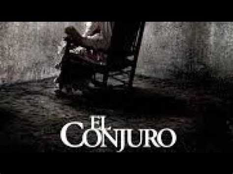 EL CONJURO Película de Terror Película de Suspenso y Horror