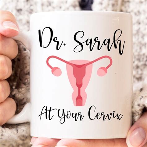 Obgyn Gifts At Your Cervix Mug Obgyn Doctor Obgyn Thank You Etsy