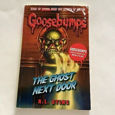 The Ghost Next Door Goosebumps Paperback R L Stine Ebay