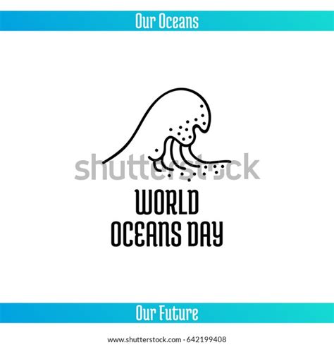 World Oceans Day June 8 Promoting Stock Vector Royalty Free 642199408