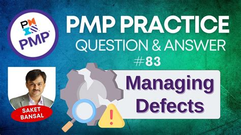 Pmp Exam Practice Question And Answer Managing Defects Youtube