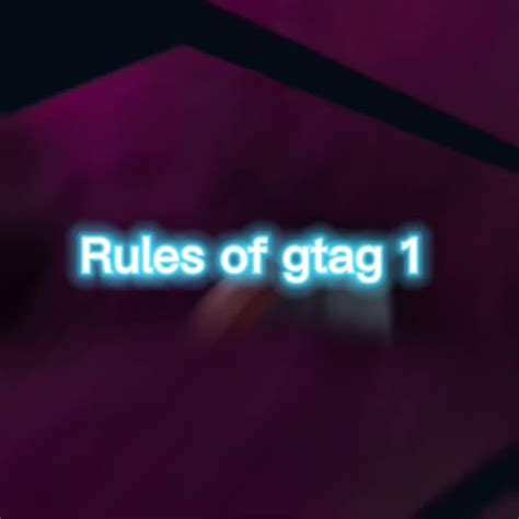 Rules Of Gtag 1 Youtube