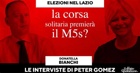 Regionali Lazio Peter Gomez Intervista Donatella Bianchi La Corsa