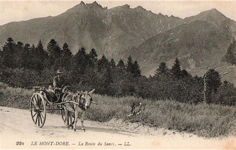 Le Mont Dore Le Mont Dore La Route Du Sancy Carte Postale Ancienne