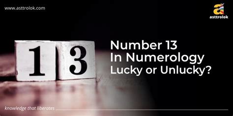 Number 13 In Numerology Lucky Or Unlucky? | Asttrolok