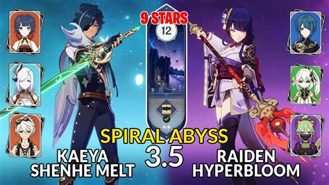 NEW 3 5 Spiral Abyss Kaeya Shenhe Melt Raiden Hyperbloom Floor 12