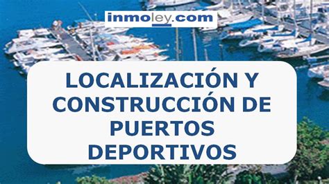 PUERTOS DEPORTIVOS TURISMO INMOBILIARIO