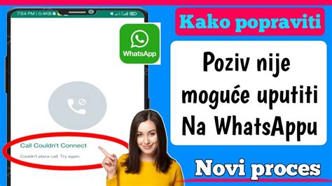 Kako Popraviti Poziv Koji Se Ne Mo E Uputiti Na Whatsapp