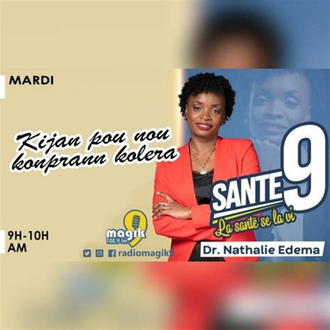 Stream Sante9 Mardi 8 Novembre 2022 Avec Dr Nathalie Edema Kijan Pou