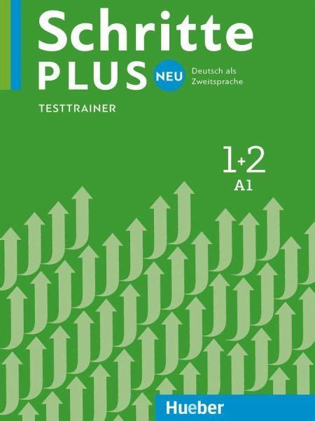 Schritte Plus Neu 1 2 A1 Testtrainer Mit Audio CD Von Dagmar Giersberg