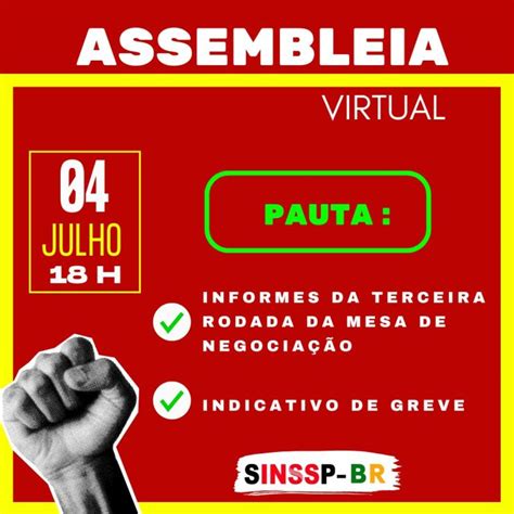 Sinssp Br Convoca Servidores Para Assembleia No Dia 04 Sinssp