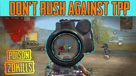 Kills Solo Vs Squad Don T Rush Against Tpp Pubg Mobile