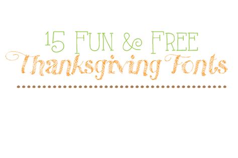 15 Fun and Free Thanksgiving Fonts