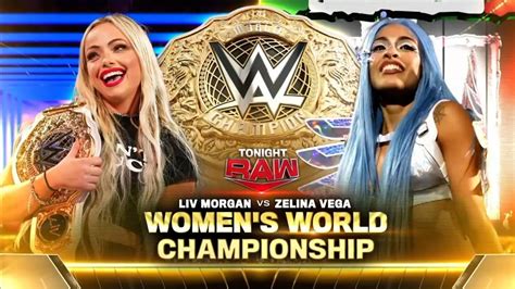 Liv Morgan Vs Zelina Vega Campeonato Mundial Femenino De WWE Parte 2