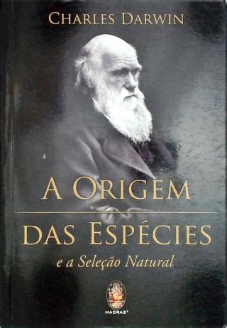 A Origem Das Esp Cies Charles Darwin Tra A Livraria E Sebo