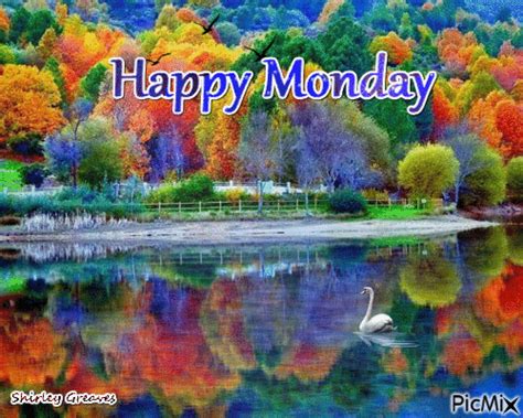 Happy Monday Good Morning Monday  Happy Monday  Happy New Week