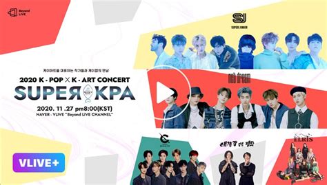 [v Live] Beyond Live 2020 K Pop X K Art Concert Super Kpa