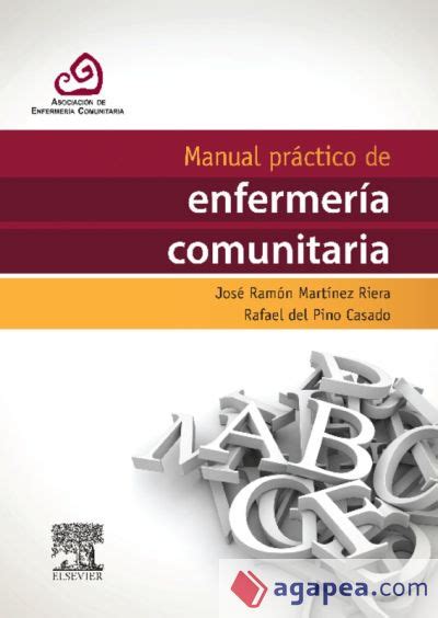 Manual Practico De Enfermeria Comunitaria Jose Ramon Martinez Riera