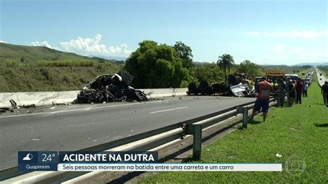 Seis Pessoas Morrem Em Acidente Grave Na Via Dutra Rj G