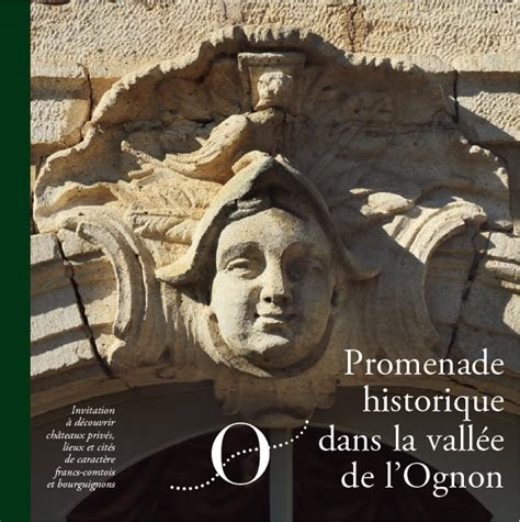 Promenade Historique Dans La Vall E De L Ognon Dammartin Marpain