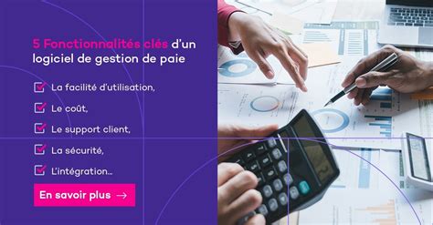 Choisir le meilleur logiciel de gestion de paie pour votre entreprise