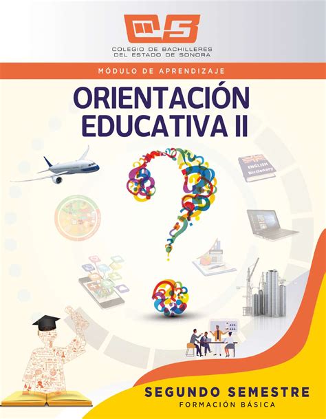 Orientacion Educativa 2 COLEGIO DE BACHILLERES DEL ESTADO DE SONORA