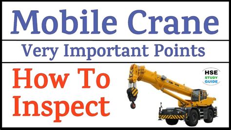 How To Inspect Mobile Crane Mobile Crane Inspection Crane