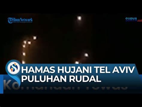 Hamas Ngamuk Komandan Dibunuh Lusinan Rudal Salvo Hantam Tel Aviv Lagi