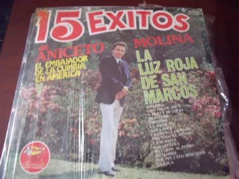 Lp Aniceto Molina La Luz Roja De San Marcos 15 Exitos MercadoLibre