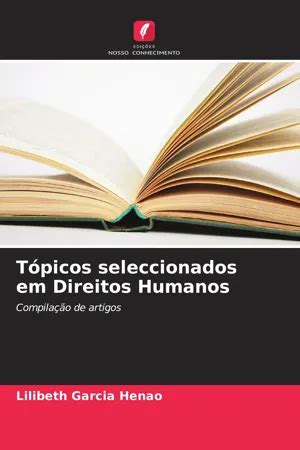 PDF Tópicos seleccionados em Direitos Humanos by Lilibeth Garcia