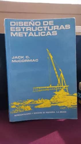 Dise O De Estructuras Met Licas Jack Mccormac Env O Gratis