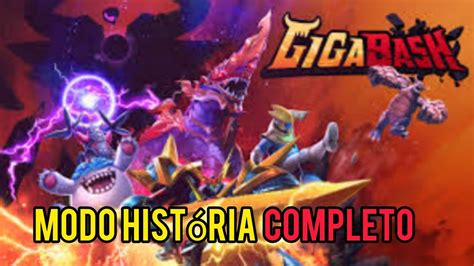 Gigabash Modo Historia Completo YouTube