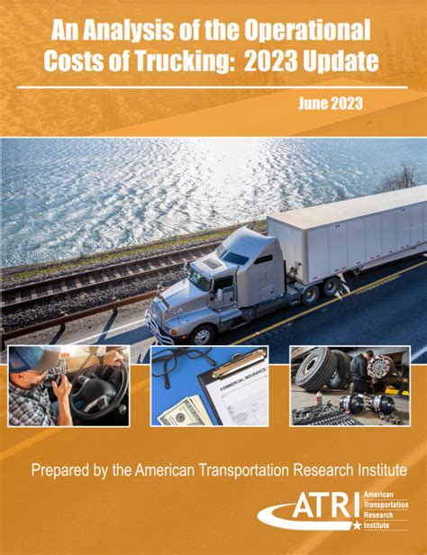 An Analysis Of The Operational Costs Of Trucking 2023 Update