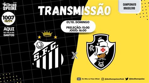 Santos X Vasco Campeonato Brasileiro Youtube