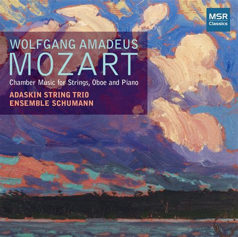 Adaskin String Trio Wolfgang Amadeus Mozart Kegelstatt Trio In E