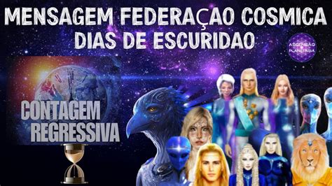 Mensagem Federa O Cosmica Da Luz Dias De Escurid O Contagem