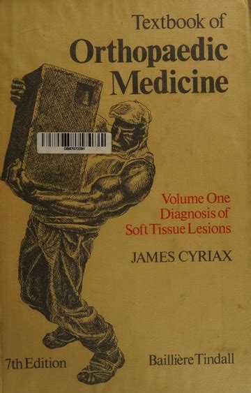 Textbook Of Orthopaedic Medicine Cyriax James Henry Free Download