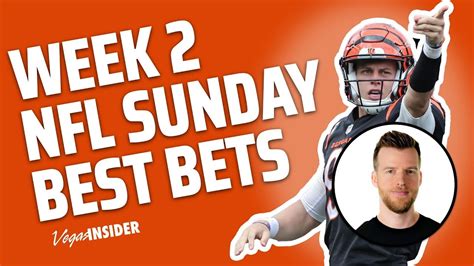 Nfl Sunday Best Bets Week Seconds Or Less With Joe Osborne