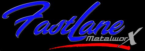 Fastlane Metalworx