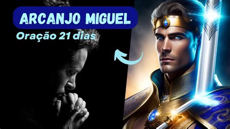 Oração 21 dias limpeza ARCANJO MIGUEL YouTube