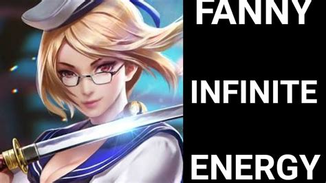 MOBILE LEGENDS FANNY NEW BUILD INFINITE ENERGY YouTube