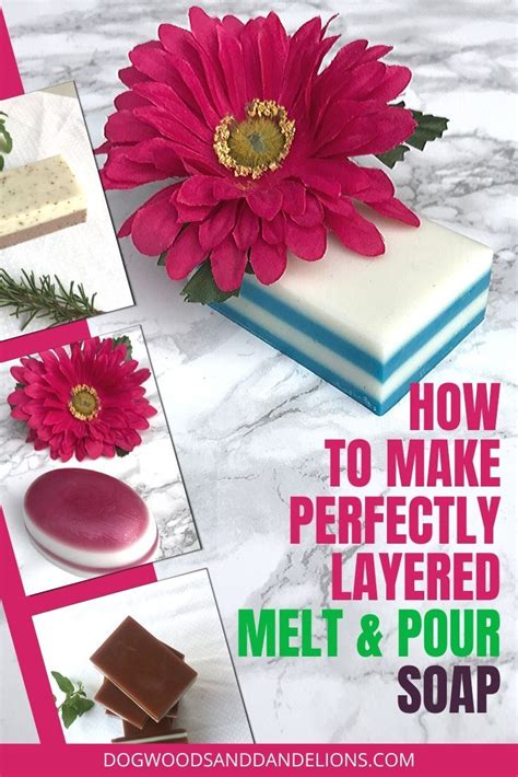 The Secrets To Layered Melt And Pour Soap Soap Melt And Pour Home