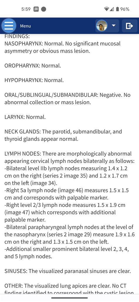 *update* lymph nodes on the neck. Got CT results. can you help to ...