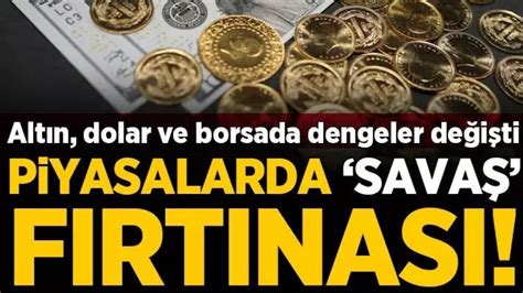 P Yasalarda Sava Firtinasi Alt N Dolar Ve Borsa Da Dengeler