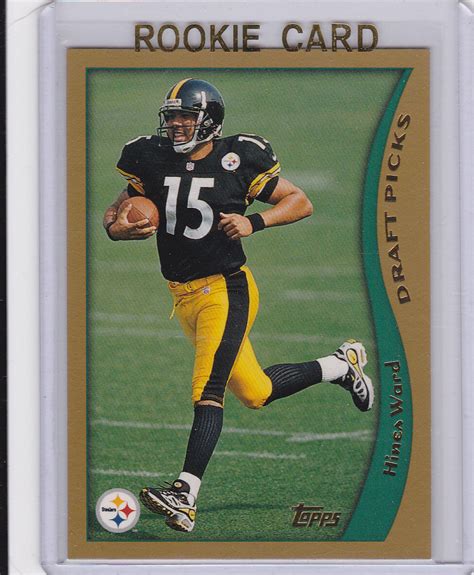 Hines Ward Topps Nfl Draft Pick Steelers Rookie Card Football