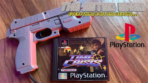 Time Crisis Ps1 The Retro Shed Youtube