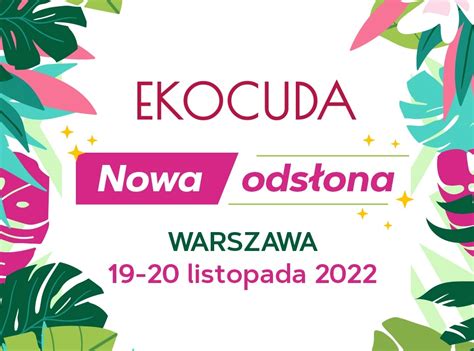 Jesienne Ekocuda przybywają do Warszawy w zupełnie nowej odsłonie